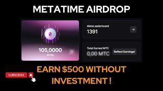 Metatime Airdrop  No Investment  Claim Free Token  Meta Airdrop