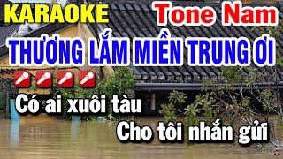 Thương Lắm Miền Trung Ơi Karaoke Tone Nam - Beat Hay 2024  Huỳnh Lê