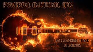 Powerful Emotional Epic Bass Backing Track in E Minor