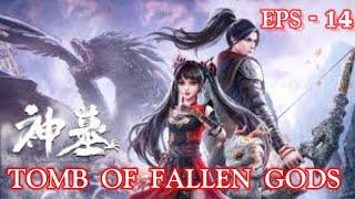 tomb of fallen gods season 14 sub indo