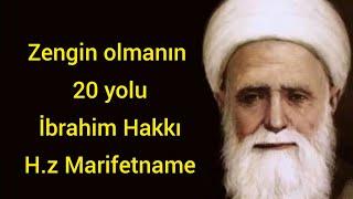 Zengin olmanın 20 yolu İbrahim Hakkı H.z Marifetname