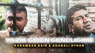 Karamsar Şair - Adanalı Ayhan “ Yazık Giden Gençliğime  “ Video Klip #Yeni