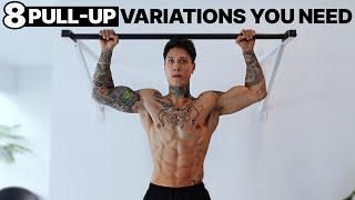 8 PULL UP Variations You NEED To Start Training Right NOW