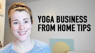 Work from home tips for yoga teachers