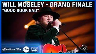 Will Moseley Sings Good Book Bad His New Single - American Idol 2024