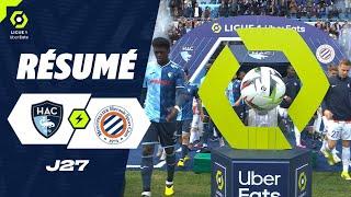 HAVRE AC - MONTPELLIER HÉRAULT SC 0 - 2 - Highlights - HAC - MHSC  2023-2024