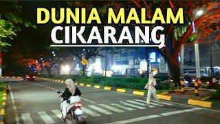 Telusuri Kehidupan malam cikarang