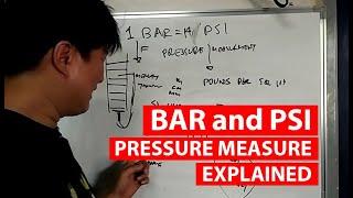 BAR PSI Pressure Measurement EXPLAINED