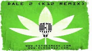 Rekeson - Dale Dos Remix