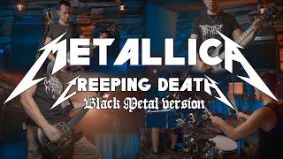 Metallica - Creeping Death black metal version