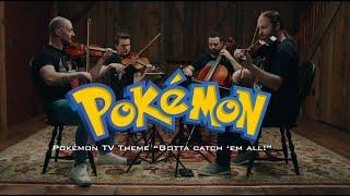 Triforce Quartet Pokemon Theme “Gotta catch ‘em all” From “Pokémon” anime