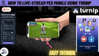 Tutorial - How To Do Live Stream Pes Mobile In Mobile  Using Turnip 