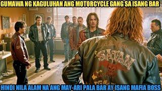 GUMAWA NG KAGULUHAN ANG MOTORCYCLE GANG SA BAR HINDI NILA ALAM NA MAFIA BOSS PALA ANG MAY-ARI NG BAR