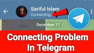 How To Fix Connecting Problem In Telegram  Connecting Problem In Telegram 