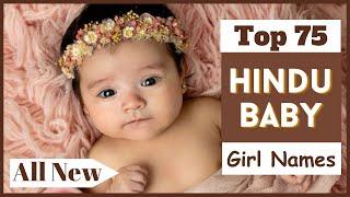 Top 75 Hindu Baby Girl Names 2024  A to Z Latest Hindu Baby Girl Names 2024