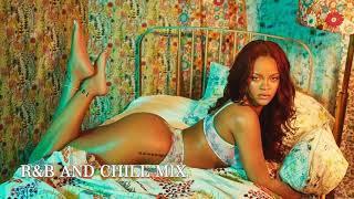 Sexy R&B and Chill Mix - Rihanna The Weeknd PARTYNEXTDOOR Miguel Summer Walker HER Tory Lanez