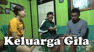 KELUARGA GILA - Comedy Mob Kupang NTT