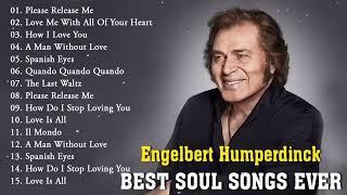 Engelbert Humperdinck  Best Of Oldies But Goodies  Greatest Hits Of 50s 60s 70s