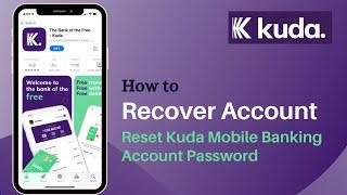 How to Recover Kuda Mobile Banking  Reset Password - Kuda App