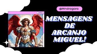  MENSAGENS DE MIGUEL ARCANJO Quais recados Miguel tem para o seu momento? Vamos descobrir?