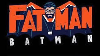 Fatman on Batman - Batman 1989