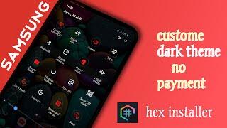 Custome Dark orio hexed theme plugen for Samsung oneui hex installer