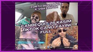 CANBEQUİT 26 KASIM FULL tiktok canlı yayın