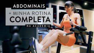 Treino de Abdominal COMPLETO na Academia  A minha Rotina com Carol Borba