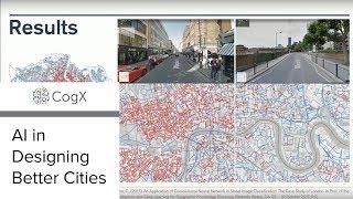 CogX - AI in Designing Better Cities  CogX