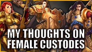 Female Custodes are now 100% Canon  What does this mean for Warhammer 40k?