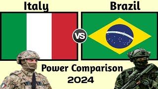 Italy vs Brazil military power comparison 2024  Brazil vs Italy military power comparison 2024