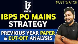 IBPS PO Mains Strategy  IBPS PO Mains Previous Year Paper & Cut-Off Analysis  Career Definer 
