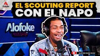 EL NAPO EL SCOUTING REPORT LLEGA A ALOFOKE RADIO SHOW