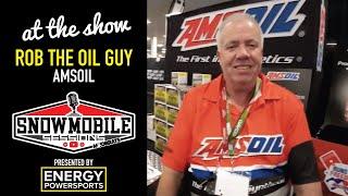 AT THE SHOW with ROB the OIL Guy  AMSOIL