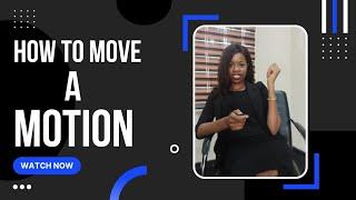How to move a motion