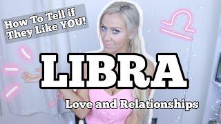 LIBRA  How to Tell if they LIKE You ️