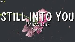 Still Into You lyrics - Paramore
