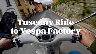 ROAD TO VESPA PIAGGIO MUSEUM PONTEDERA ITALY - VESPA PRIMAVERA 125 Part 1 - Tuscany Series