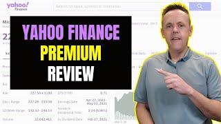 Is Yahoo Finance Premium Worth It?  2021 Yahoo Finance Premium Review