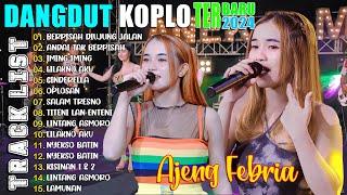 Ajeng Febria Full Album 2024  SALAM TRESNO - OPLOSAN - LAMUNAN - IMING IMING  Lagu Jawa Viral 2024