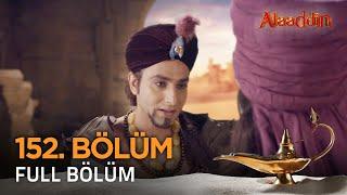 Alaaddin Hint Dizisi - Naam Toh Suna Hoga  152. Bölüm ️ #Alaaddin #Aladdin