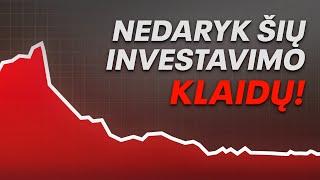 5 pradedančiojo investuotojo klaidos