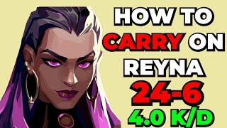 How to HARD CARRY on REYNA