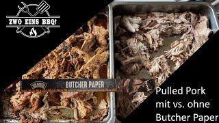 Pulled Pork mit oder ohne Butcher Paper? Hier der Vergleich