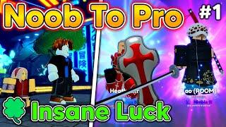 My Luck is Insane  Noob To Pro #1 In Anime Adventures