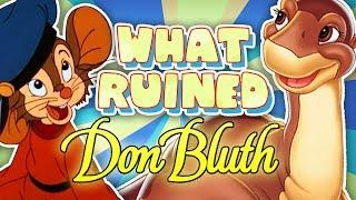 What RUINED Don Bluth Animation?