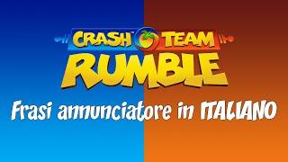 Le frasi dellannunciatore in Crash Team Rumble