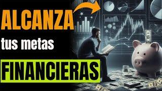 12 Pasos para Alcanzar el ÉXITO FINANCIERO en tus FINANZAS y TENER DINERO  Educación Financiera