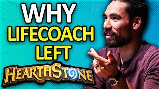 Why Lifecoach Left Hearthstone & Where He is Now