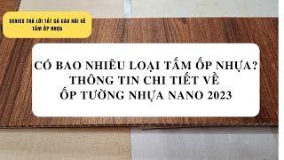 Phân Loại Tấm Nhựa Ốp Tường Nano - Ốp Tường Nhựa Nano Mới Nhất 2023